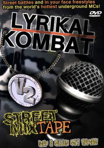 Lyrikal Kombat Vol. 2: Street Mix Tape poster
