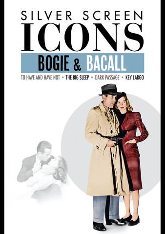 Bogie & Bacall: The Signature Collection poster