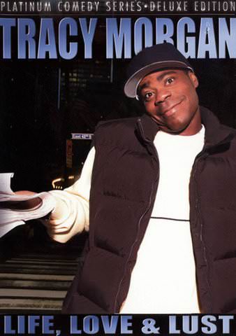 Tracy Morgan: Life, Love and Lust poster