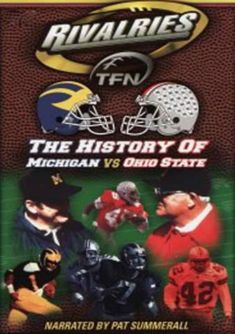 Rivalries: The History of Michigan vs Ohio State poster