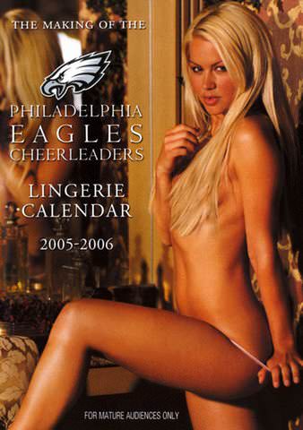 The Making of Philadelphia Eagles Cheerleaders Lingerie Calendar 2005-2006 poster