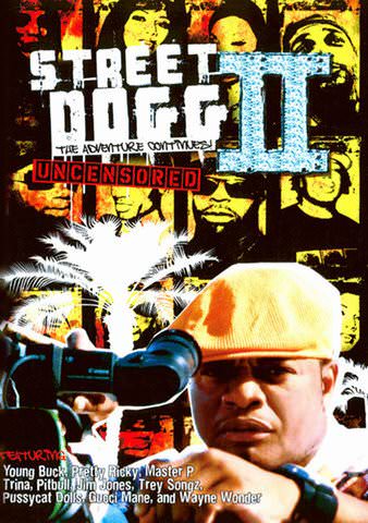 Street Dogg II: The Adventure Continues poster