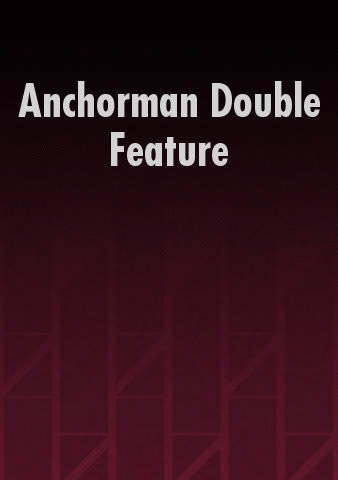 Anchorman Double Feature poster
