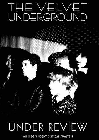 The Velvet Underground: Under Review poster
