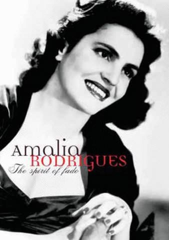 Amalia Rodrigues: The Spirit of Fado poster