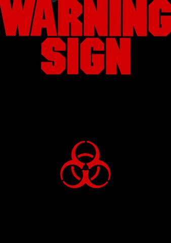 Warning Sign poster