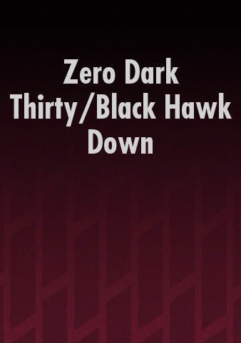 Zero Dark Thirty/Black Hawk Down poster