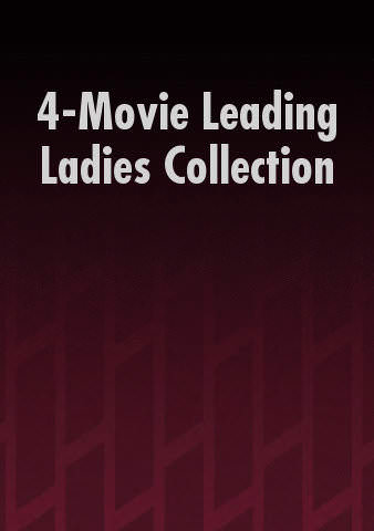 4-Movie Leading Ladies Collection poster