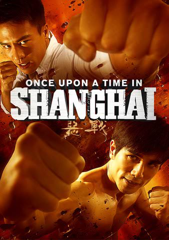 Once Upon a Time in Shanghai poster