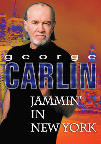 George Carlin: Jammin' in New York poster