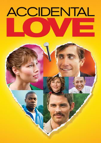 Accidental Love poster