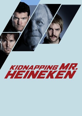 Kidnapping Mr. Heineken poster