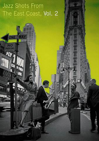 Jazz Shots from the East Coast Vol. 2 poster