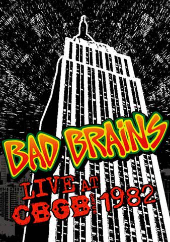 Bad Brains: Live at CBGB 1982 poster