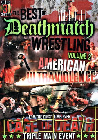 The Best of Deathmatch Wrestling vol. 2: American Ultraviolence poster