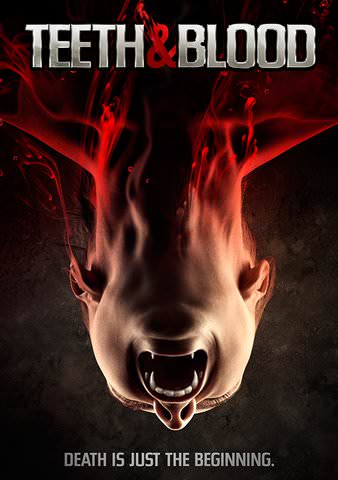 Teeth and Blood poster
