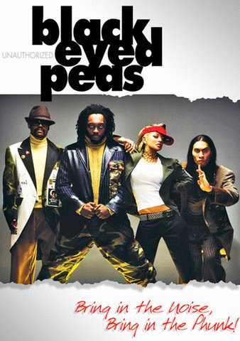 Black Eyed Peas: Bring in the Noise, Bring in the Phunk poster