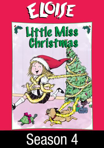 Eloise: Little Miss Christmas: Season 4 poster