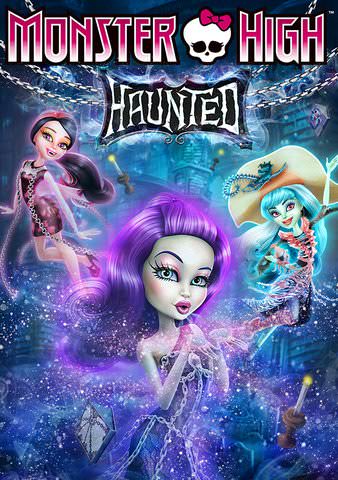Monster High: Haunted poster