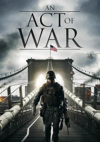 An Act of War poster