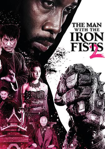 The Man with the Iron Fists 2 poster