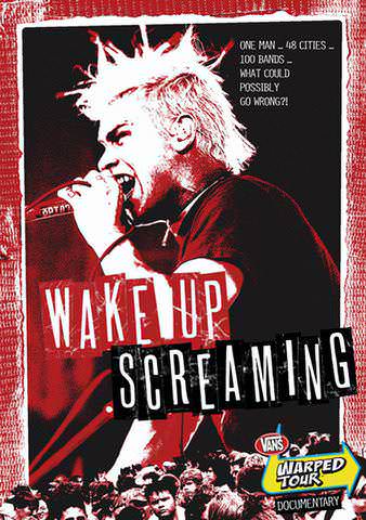 Wake Up Screaming: A Vans Warped Tour Documentary poster