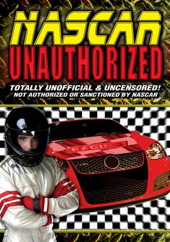 NASCAR Unauthorized poster