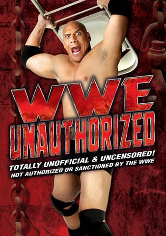 WWE Unauthorized poster