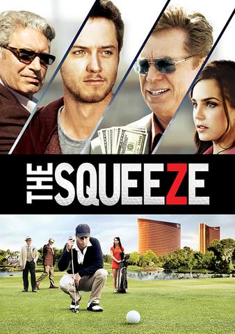 The Squeeze poster