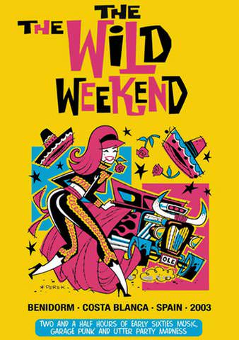 The Wild Weekend poster