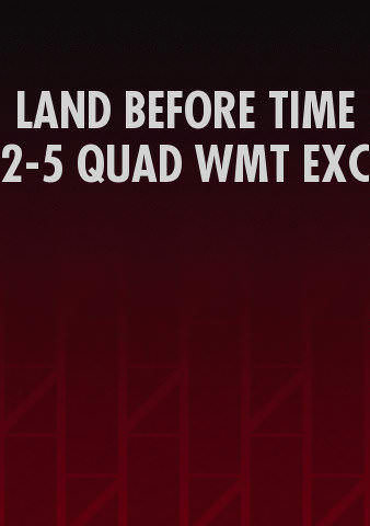 LAND BEFORE TIME 2-5 QUAD WMT EXC poster