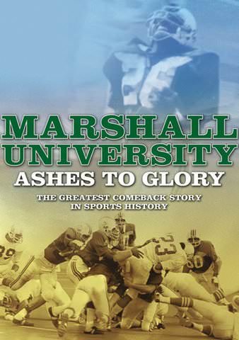 Marshall University: Ashes to Glory poster