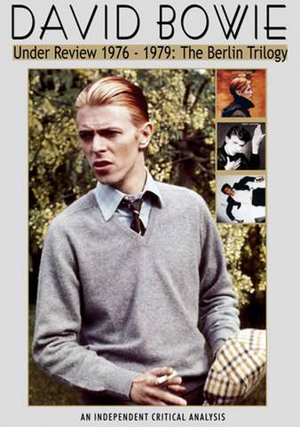 David Bowie: Under Review 1976-79 - The Berlin Trilogy poster