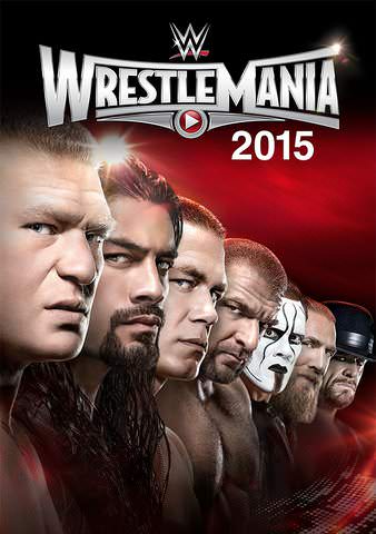 WWE: WrestleMania 31 poster