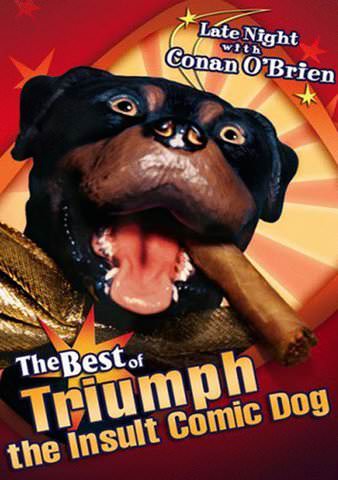 Late Night With Conan O'Brien: The Best of Triumph the Insult Comic Dog poster