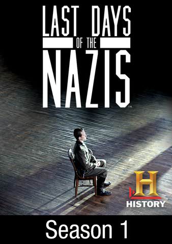 Last Days of the Nazis: Season 1 poster