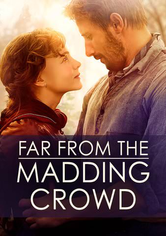 Far From the Madding Crowd poster