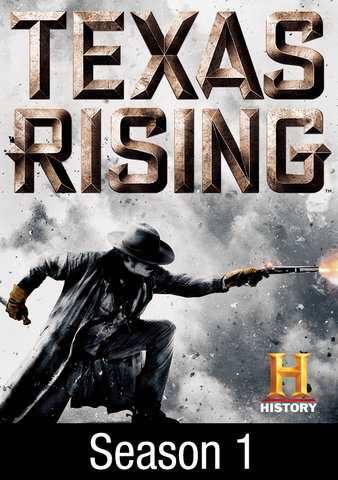 Texas Rising: Season 1 poster