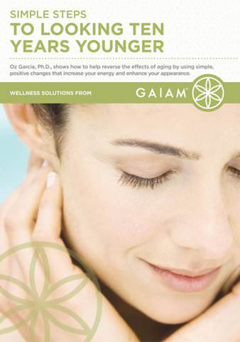Simple Steps To Looking Ten Years Younger poster