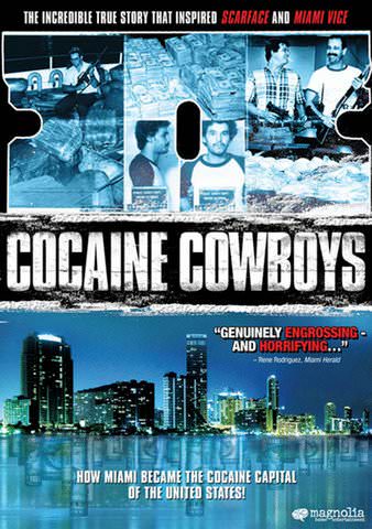 Cocaine Cowboys poster