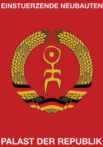 Einstuerzende Neubauten: Palast Der Republik poster