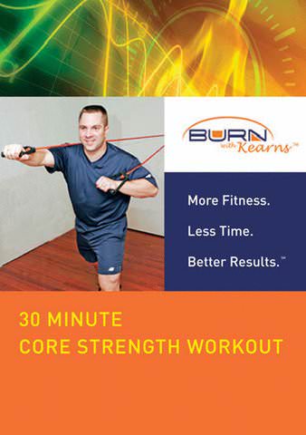 Burn with Kearns: 30 Minute Core Strength Workout poster