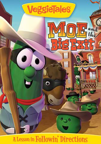 VeggieTales: Moe and the Big Exit poster