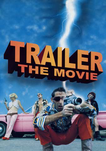 Trailer: The Movie poster