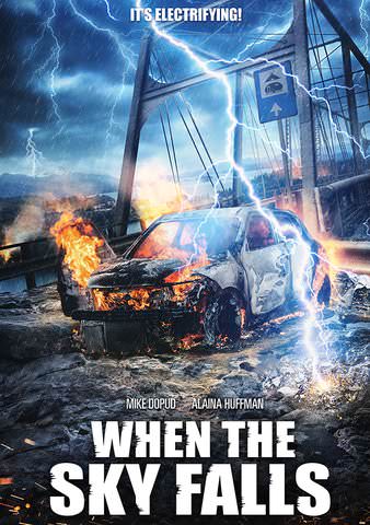 When the Sky Falls poster