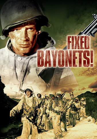 Fixed Bayonets! poster