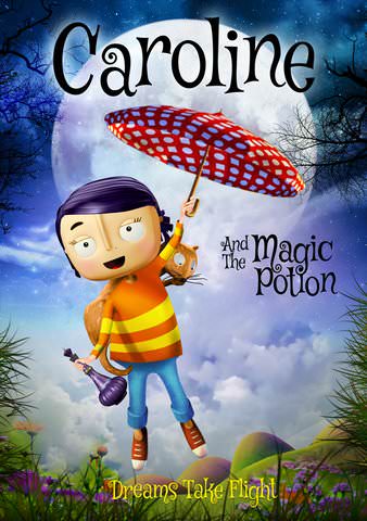 Caroline and the Magic Potion poster