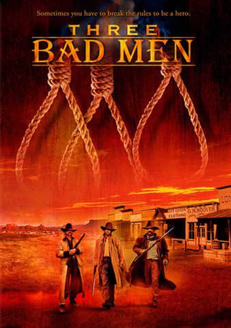 Three Bad Men poster