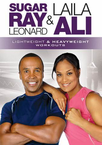 Sugar Ray Leonard and Laila Ali: Heavyweight Advanced Workout poster