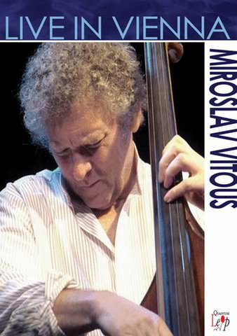 Miroslav Vitous: Live in Vienna poster